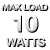 Max load 10 watts